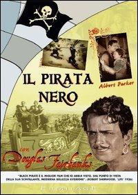 Il Pirata Nero. The Black Pirate di Albert Parker - DVD
