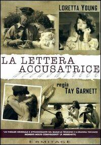 La lettera accusatrice di Tay Garnett - DVD