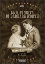 La rivincita di Barbara Worth