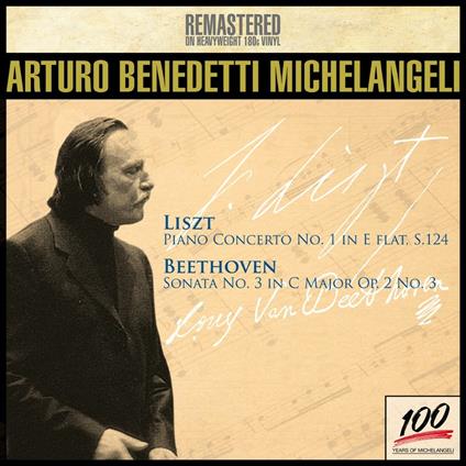 Concerto per pianoforte n.1 / Sonata n.3 - Vinile LP di Ludwig van Beethoven,Franz Liszt,Arturo Benedetti Michelangeli