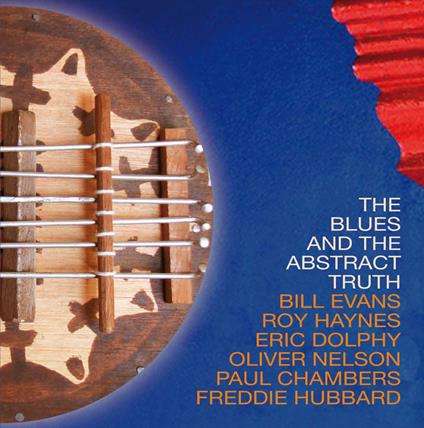 The Blues And The Abstract Truth - Vinile LP di Oliver Nelson