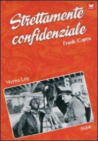 Strettamente confidenziale di Frank Capra - DVD