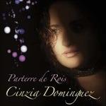 Parterre de rois - CD Audio di Cinzia Dominguez