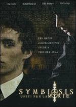 Symbiosis. Uniti per la morte