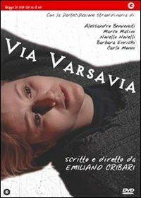 Via Varsavia di Emiliano Cribari - DVD