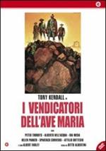I vendicatori dell'Ave Maria
