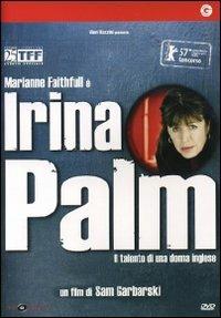 Irina Palm. Il talento di una donna inglese di Sam Garbarski - DVD