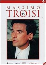 Massimo Troisi in Tv. Vol. 4