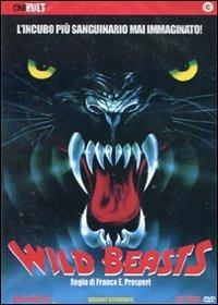 Wild Beasts. Le bestie feroci di Franco Prosperi - DVD