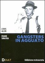 Gangsters in agguato
