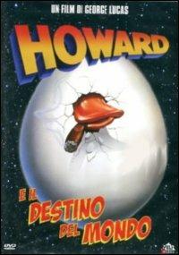 Howard... e il destino del mondo di Willard Huyck - DVD