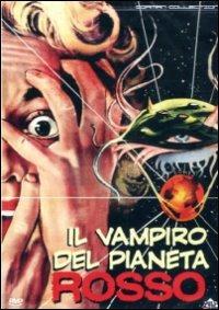 Il vampiro del pianeta rosso di Roger Corman - DVD