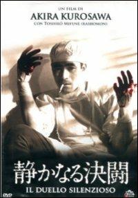 Il duello silenzioso di Akira Kurosawa - DVD