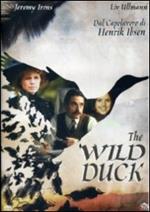 The Wild Duck. L'anitra selvatica