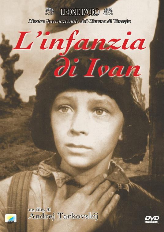 L' infanzia di Ivan (DVD) di Andrei Tarkovskij - DVD