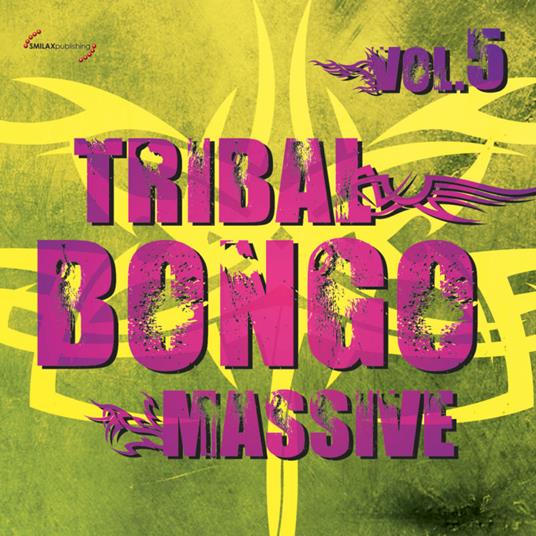 Tribal Bongo Massive vol.5 - CD Audio