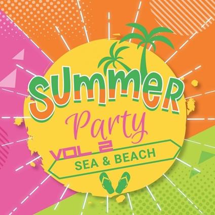 Summer Party Sea & Beach vol.2 - CD Audio