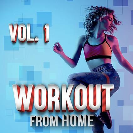 Workout from Home vol.1 - CD Audio