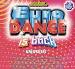 Eurodance Is Back. New Talent