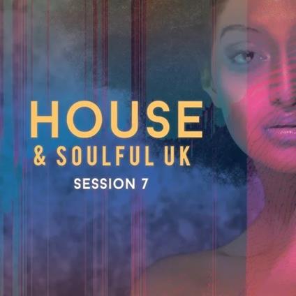 House and Soulful UK Session 7 - CD Audio