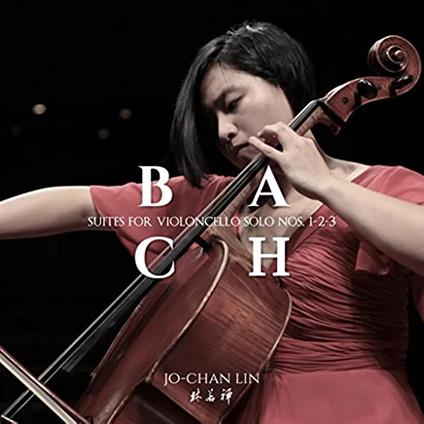 Suites for Violoncello Solo - CD Audio di Johann Sebastian Bach,Jo-Chan Lin
