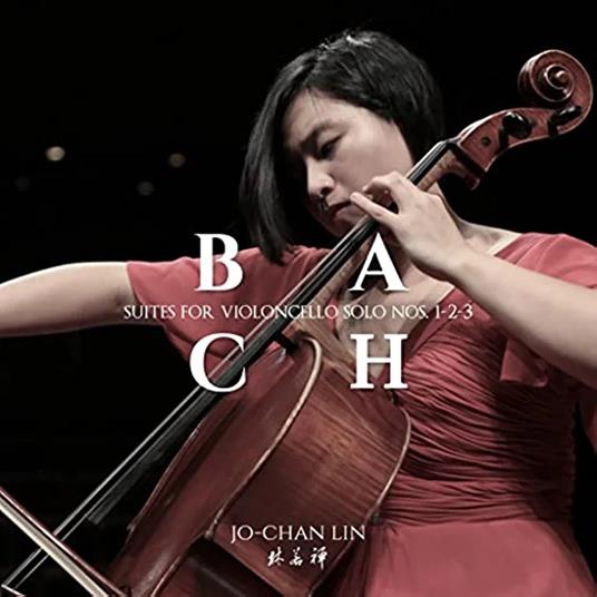 Suites for Violoncello Solo - CD Audio di Johann Sebastian Bach,Jo-Chan Lin