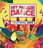 Hit Parade Dance Carnival 2024