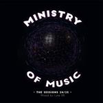 Ministry Of Music The Sessions 24-25