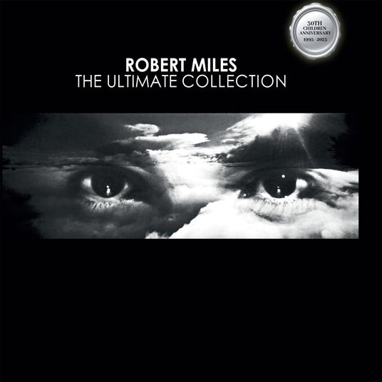 The Ultimate Collection 30th Anniversary - Vinile LP di Robert Miles