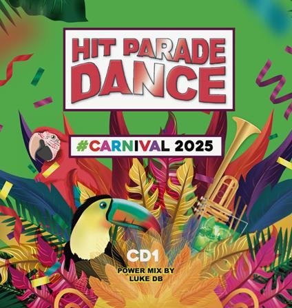Hit Parade Dance Carnival 2025 - CD Audio