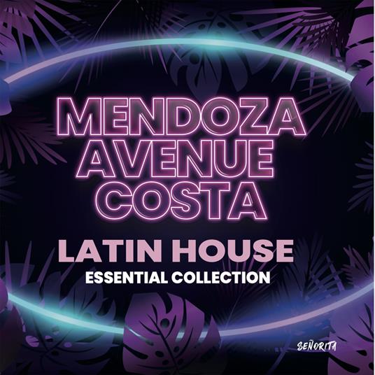 Latin House Essential Collection - CD Audio