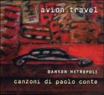 Danson Metropoli. Canzoni di Paolo Conte