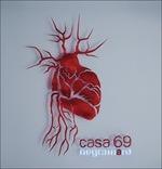 Casa 69 - CD Audio di Negramaro