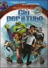 Giù per il tubo di David Bowers,Sam Fell - DVD