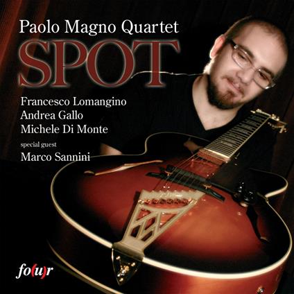 Spot - CD Audio di Paolo Magno