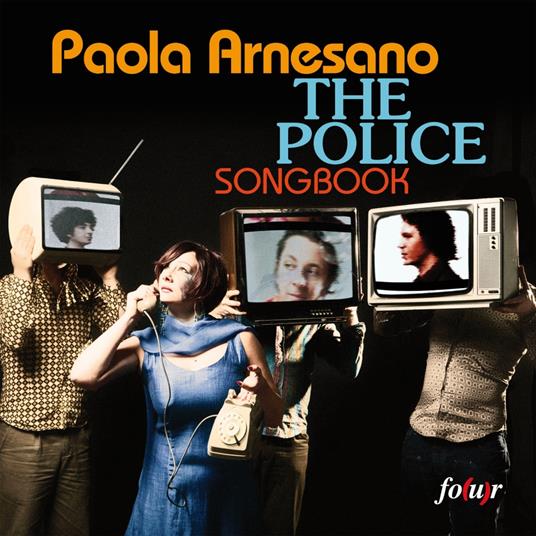 The Police Songbook - CD Audio di Paola Arnesano