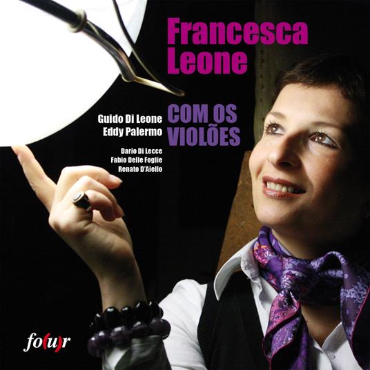 Com Os Violoes - CD Audio di Francesca Leone