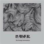 The Strange Inconvinience - CD Audio di Nahar