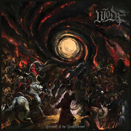 Servants of the Countercosmos (Digipack) - CD Audio di Wode