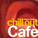 Chill Out Café vol.12