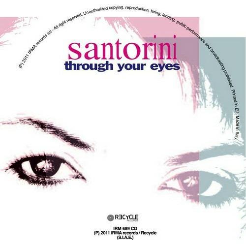 Through Your Eyes - CD Audio di Santorini