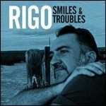 CD Smiles & Troubles Rigo