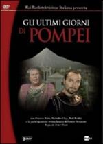 Gli ultimi giorni di Pompei (2 DVD)
