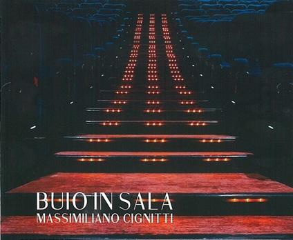 Buio in sala - CD Audio di Massimiliano Cignitti