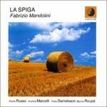 La Spiga - CD Audio di Fabrizio Mandolini