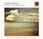 Cuore. Concerto per giocattolo - CD Audio di Daniele Vianello