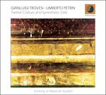Twelve Colours and Synesthetic Cells - CD Audio di Gianluigi Trovesi,Umberto Petrin
