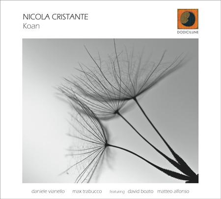 Koan - CD Audio di Nicola Cristante
