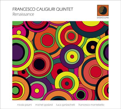 Renaissance - CD Audio di Francesco Caligiuri