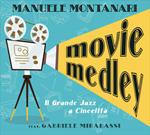 Movie Medley. Il grande Jazz a Cinecittà